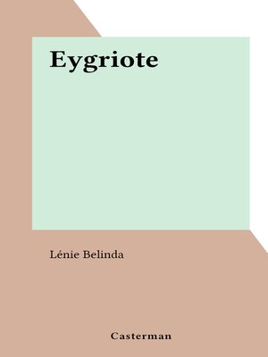 cover image of Eygriote